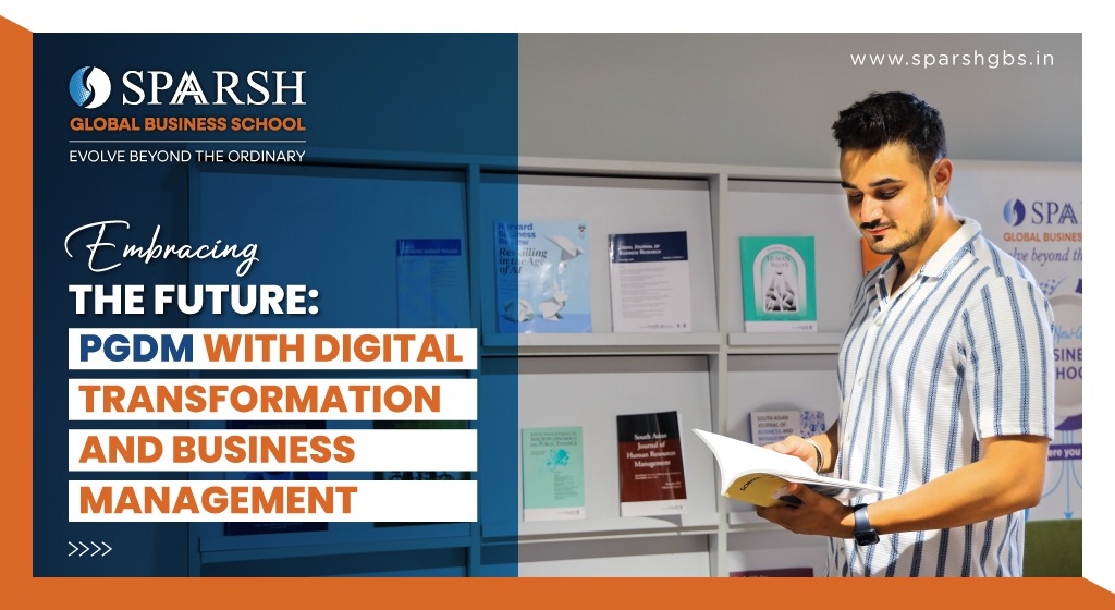 PGDM with Digital Transformation and Business Management